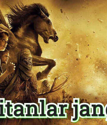 Titanlar-jangi-Horij-Film-Ozbek-Tilida