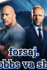 forsaj.-Hobbs-va-shou-Uzbek-Tilida-2019-Yilda-Ishlangan-Film-Bepul-Onlayn-Tomosha-Qiling