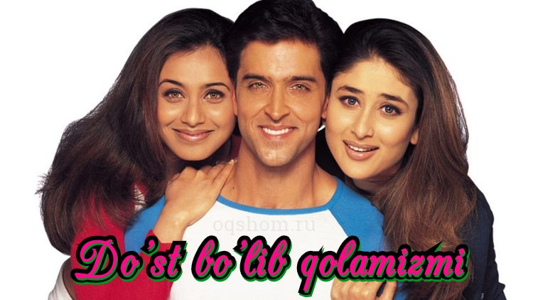 Do’st bo’lib qolamizmi — Hind Film
