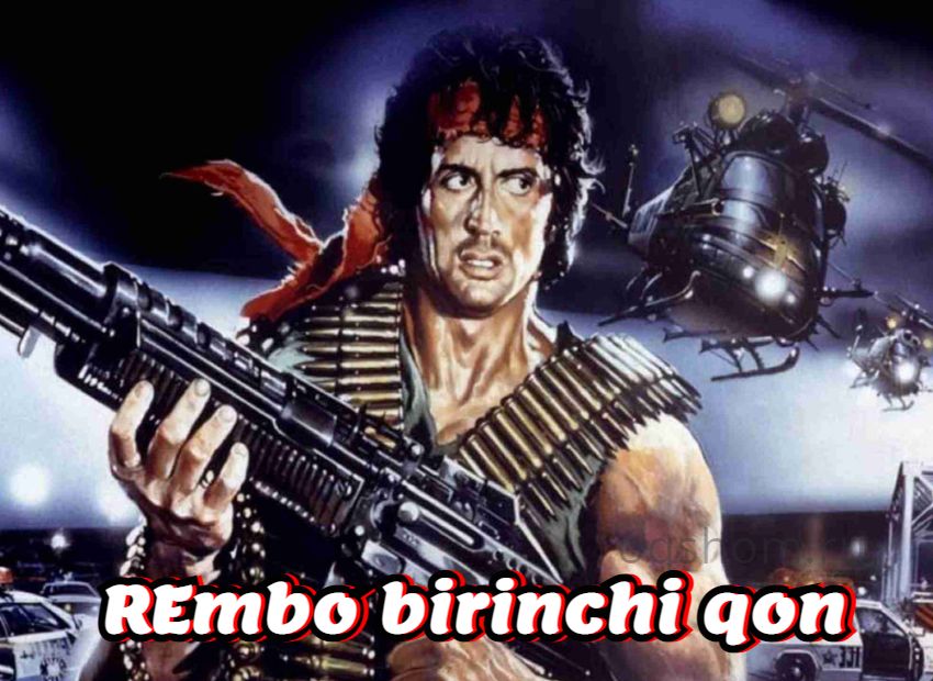 REmbo birinchi qon — horij film o`zbek tilida