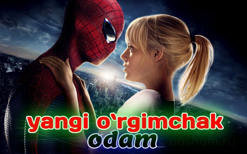 yangi o`rgimchak odam – O`zbek tilida