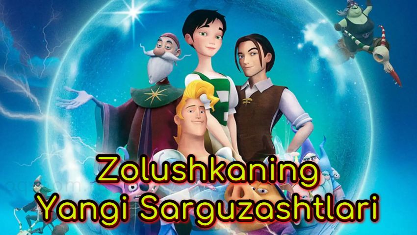 Zolushkaning Yangi Sarguzashtlari – Multfilm o`zbek tilida
