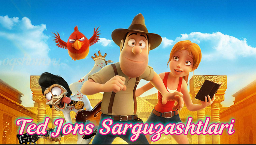 Ted Jons Sarguzashtlari – Multfilm uzbek tilida