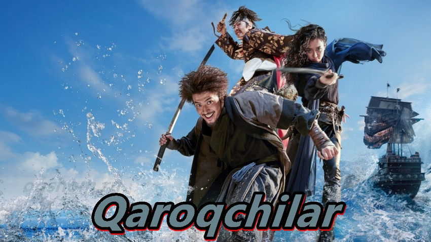 Qaroqchilar – o`zbek tilida film