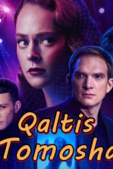 Qaltis Tomosha – Horij Flm uzbek tilida Online tomosha qilish