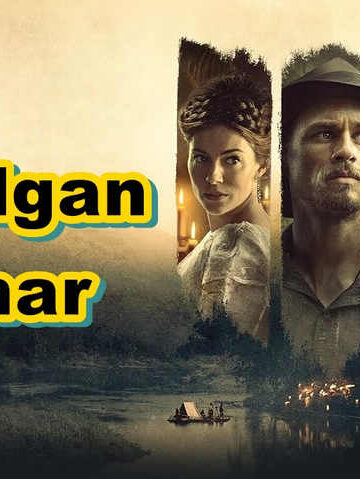 Yo`qolgan Shahar Z – Horij Film O`zbek tilida