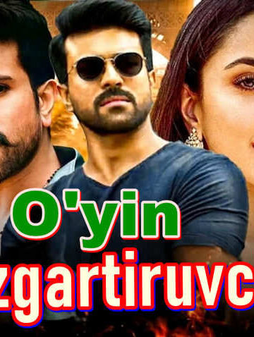 O’yin o’zgartiruvchi – Hind Film O`zbek Tilida