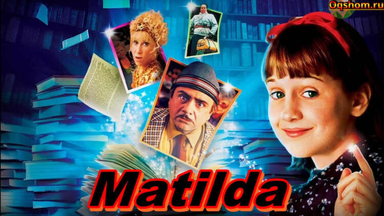 Matilda — Horij Film O`zbek Tilida
