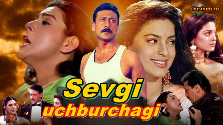 Sevgi uchburchagi — Hind film Uzbek tilida